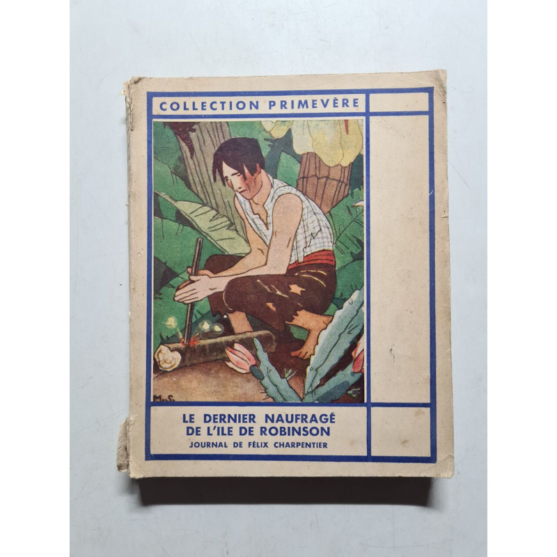 Le Dernier Naufragé de l'Ile de Robinson