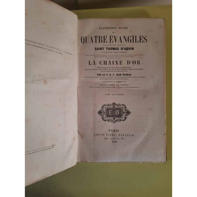 Exposition suivie des Quatre évangiles Tome 4 Louis vivès