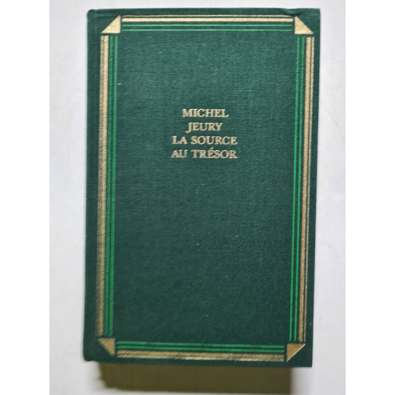 La source au trésor - 1994