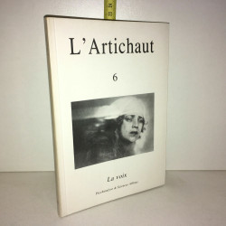 L'ARTICHAUT n 6 La voix éd Istra 1989 Psychanalyse Sciences