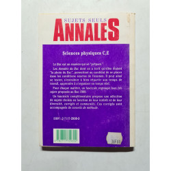 Annales du Bac numéro 30 : sciences physiques séries C et E pour...
