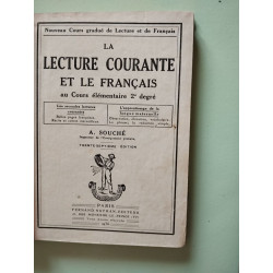La Lecture courante et le français au Cours élémentaire 2ème degré
