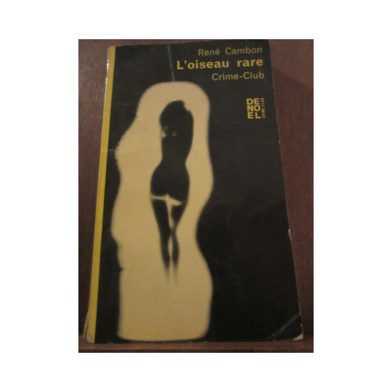 cambon l'oiseau rare crime club n227