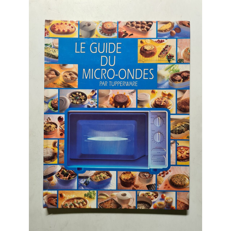 Le guide du micro-ondes