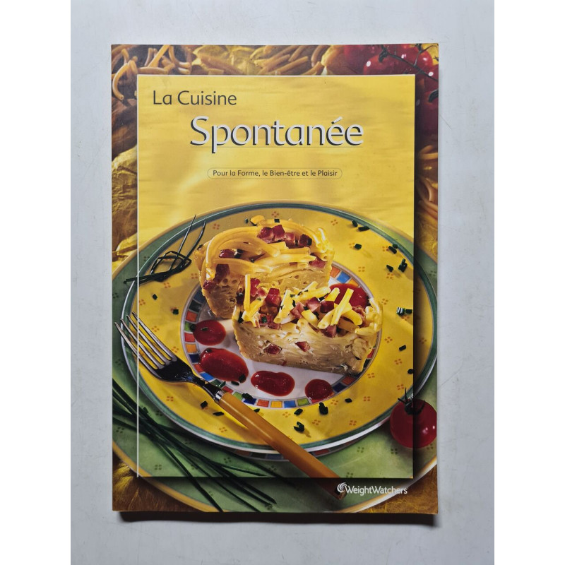 La cuisine spontanee