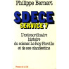 Sdece [service de documentation exterieure et de contre-espionnage...