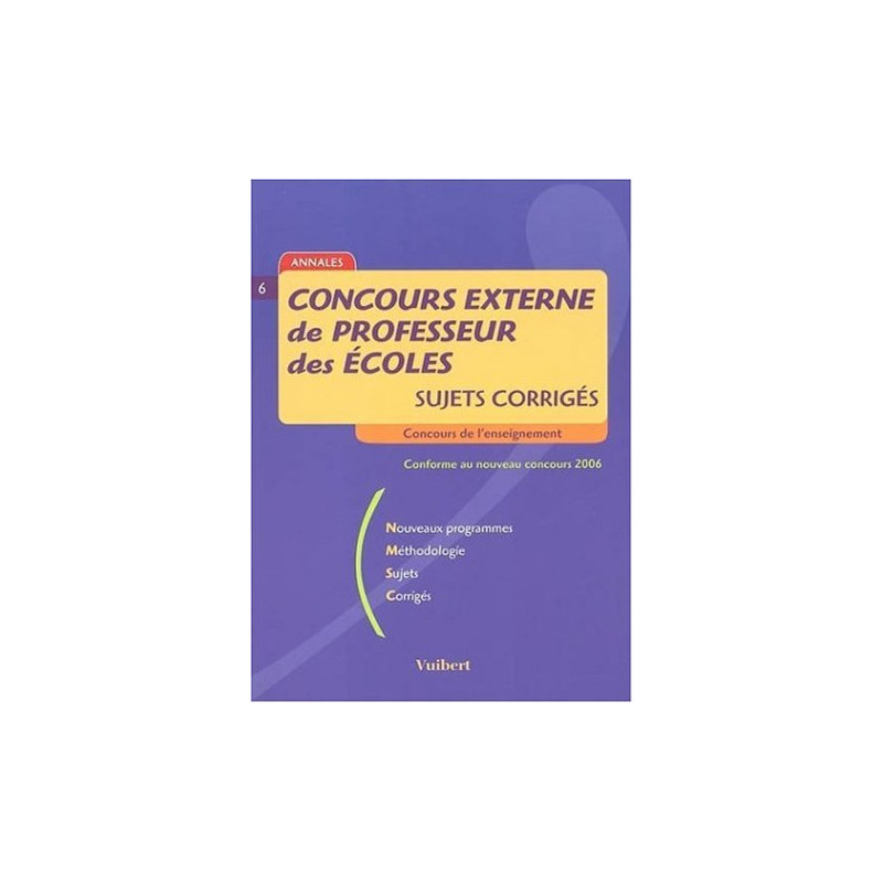 Concours externe de Professeur des Ecoles : Sujets corrigés