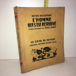 L'HOMME QUI S'EST RETROUVE Renée Benoit