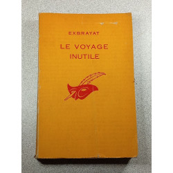 Le voyage inutile