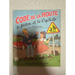 Code de la route le piéyon et le Cycliste