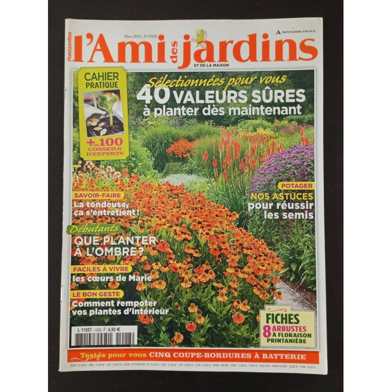 L'Ami des jardins et de la maison N.1028 - Mars 2013