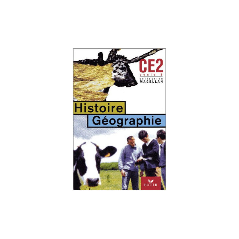 Histoire-Géographie CE2 Cycle 3 : Manuel et Atlas