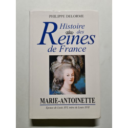 Marie-antoinette: EPOUSE DE LOUIS XVI MERE DE LOUIS XVII
