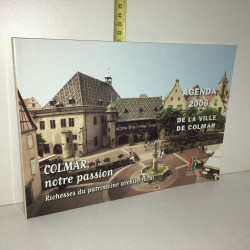 AGENDA DE LA VILLE DE COLMAR richesses du patrimoine architectural
