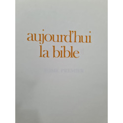 La Bible tome premier ancian testament