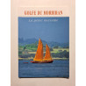 Golfe du Morbihan : La petite merveille - 2004