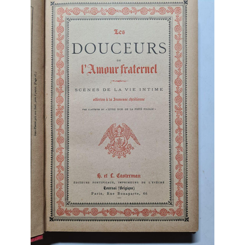 Les Douceurs de l'Amour fraternel