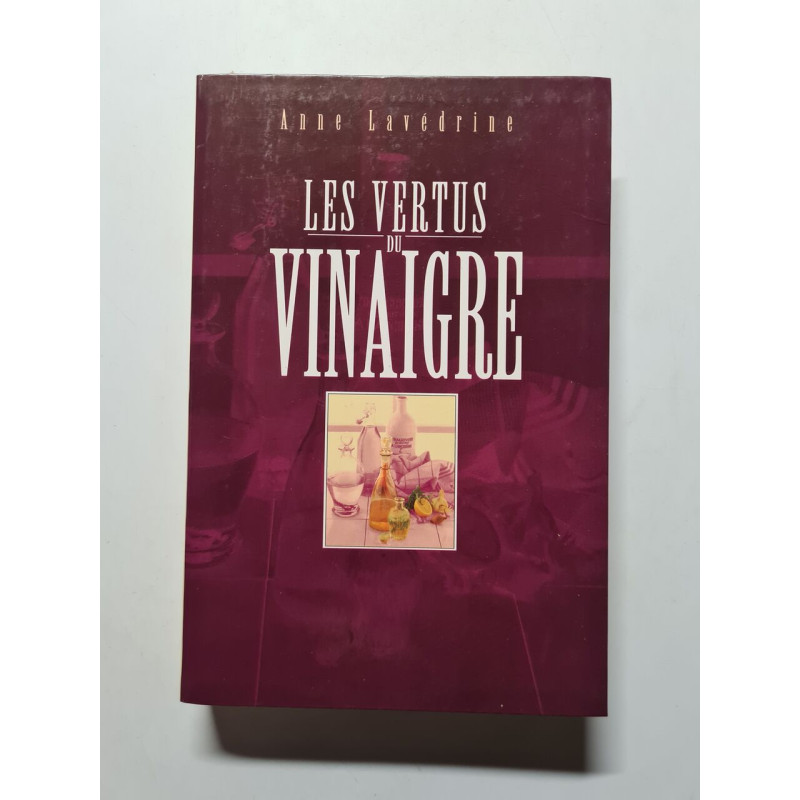 Les Vertus du vinaigre