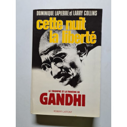 Le triomphe et la tragédie de Gandhi