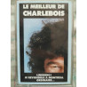 Le meilleur de Charlebois Cassette Audio-K7 NEUVE SOUS BLISTER