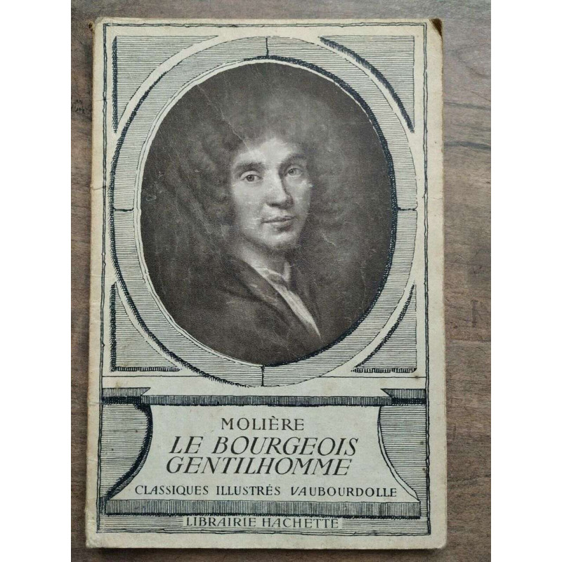 Molière - Le Bourgeois Gentilhomme Librairie Hachette