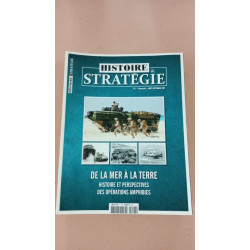 Histoire et Stratégie Nº7 - De La Mer à La Terre