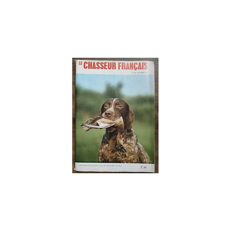Le Chasseur Français Nº 896 Octobre 1971