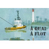 A quai à flot