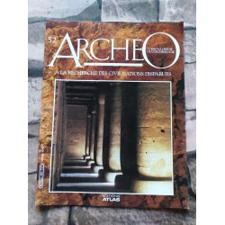 archeo n° 52 - A LA RECHERCHE DES CIVILISATIONS DISPARUES