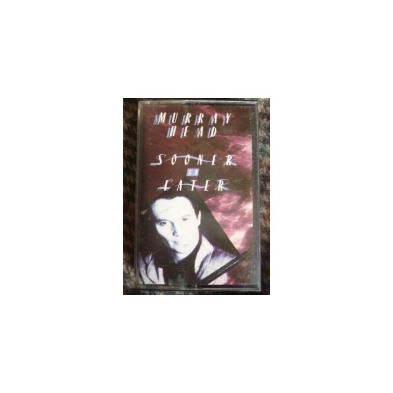 MURRAY head SOONER OR LATER cassette Audio-K7 50476 PM 4