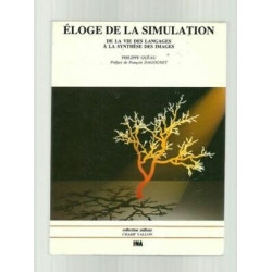 ELOGE DE LA SIMULATION DE LA vie des langages à LA synthèse des i