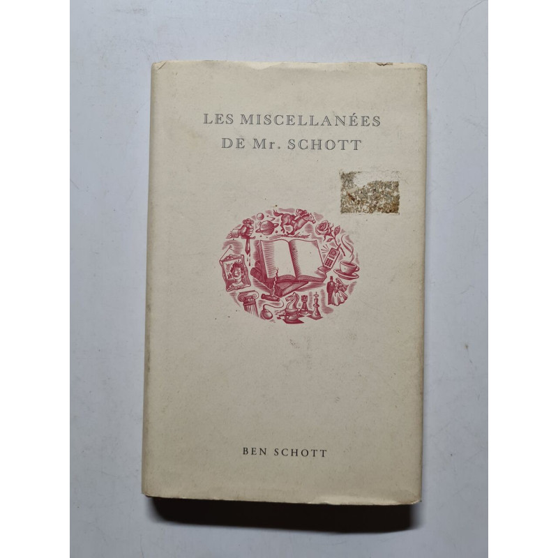 Les Miscellanées de Mr Schott
