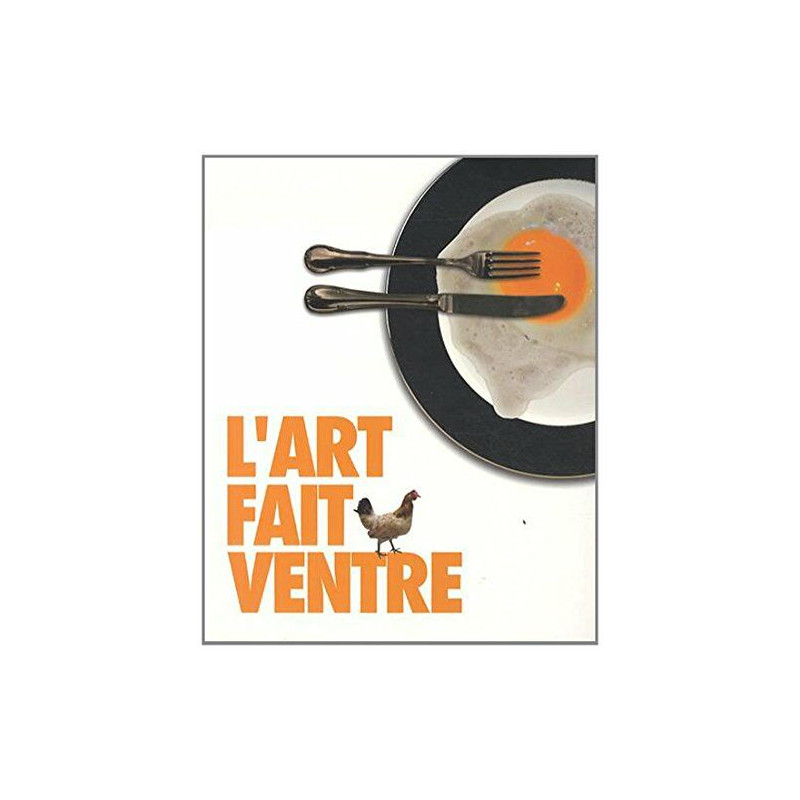 L'art fait ventre L'art fait ventre