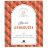 Stop aux arnaques ! : Apprendre à déjouer les pièges du quotidien...