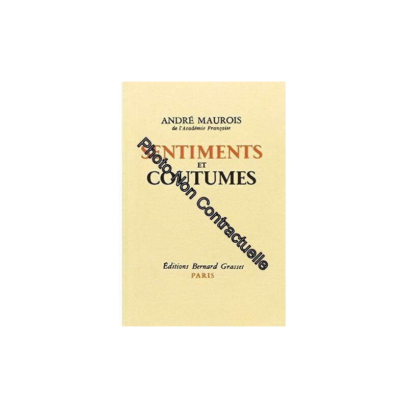 Sentiments et coutumes