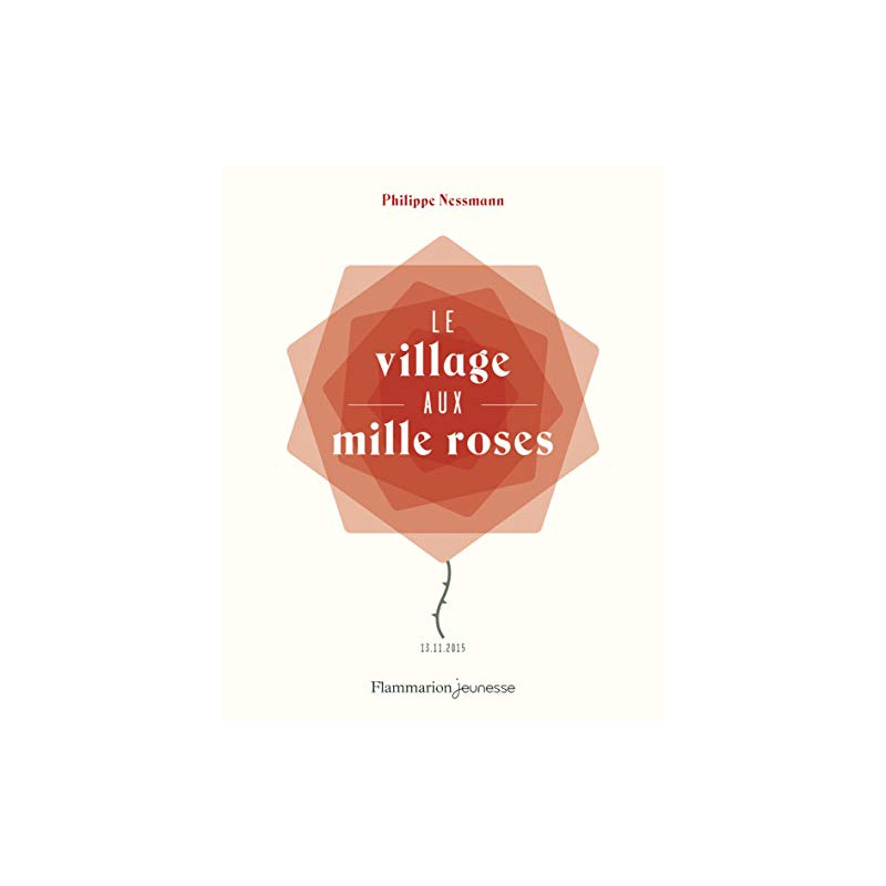 Le village aux mille roses Le village aux mille roses