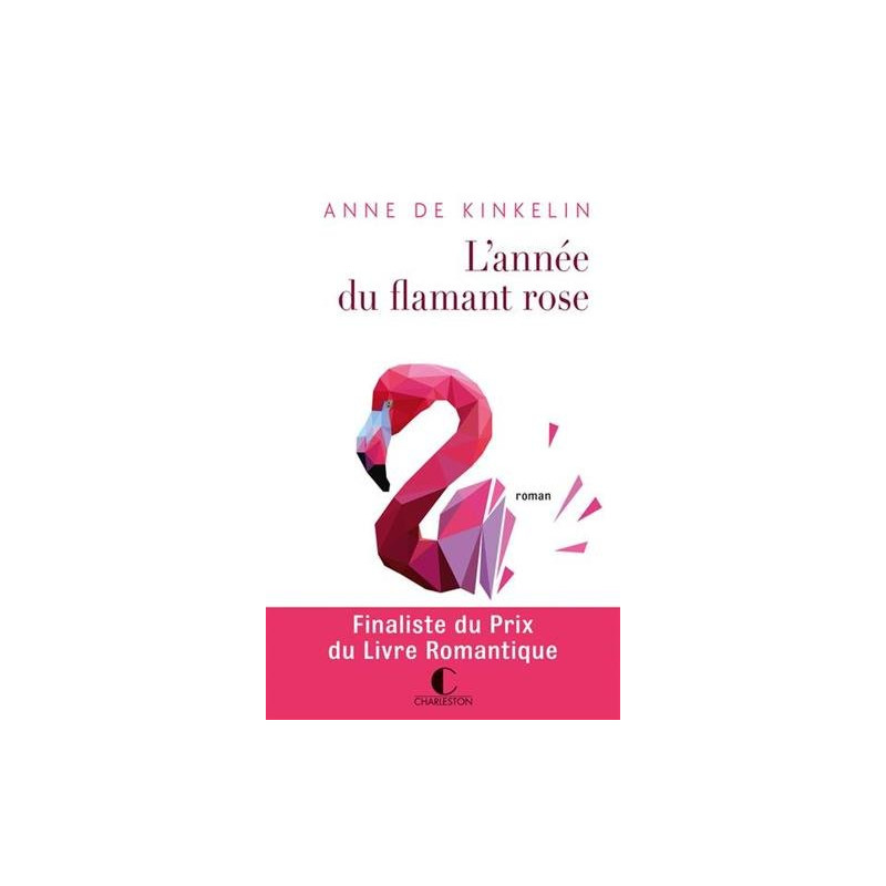 L'année du flamant rose