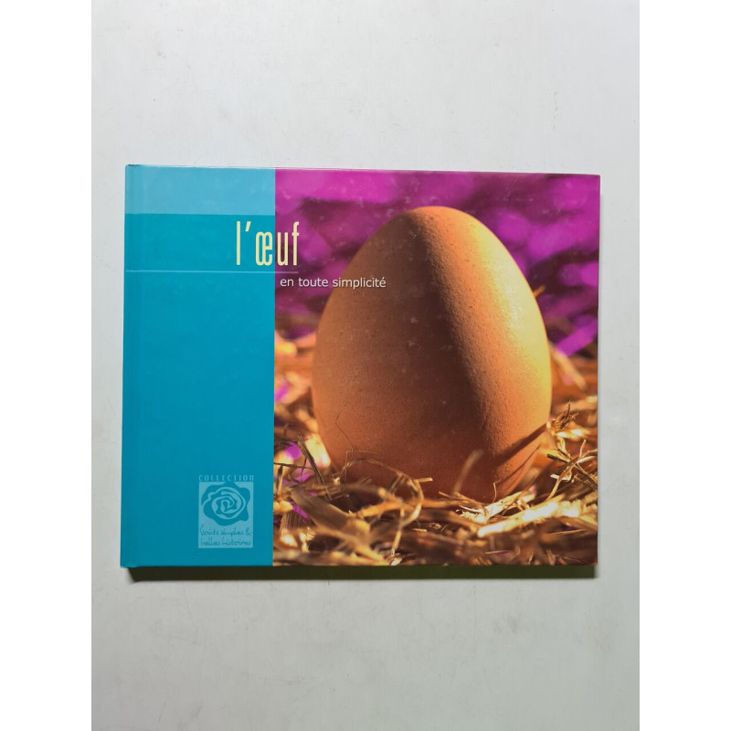 L'oeuf en toute simplicité