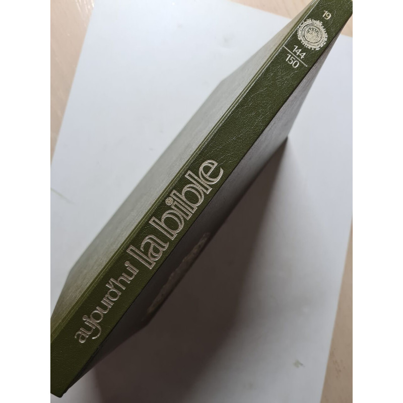 Aujourd'hui la bible 19 144/150 - 1973