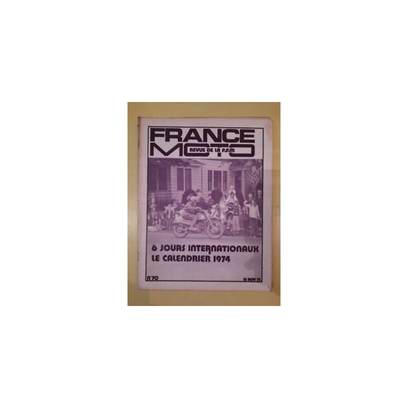 France Moto Revue de La f f m Nº 70 Novembre 1973
