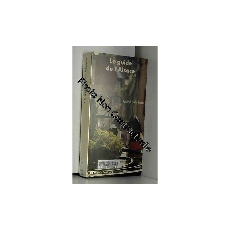 Le Guide de l'Alsace