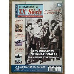 Le Magazine du XXe Siècle Nº3 Les Brigades Internationales avril...