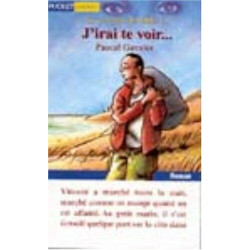 Le Chemin de sable tome 1 : J'irai te voir