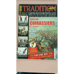 Tradition Magazine N°202 Special Cuirassiers / Juillet-Aout 2004