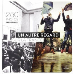 Un autre regard sur la France