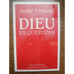 Dieu en question