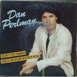 Don't Cry Maria / Disco Reggae Rock'n Roll