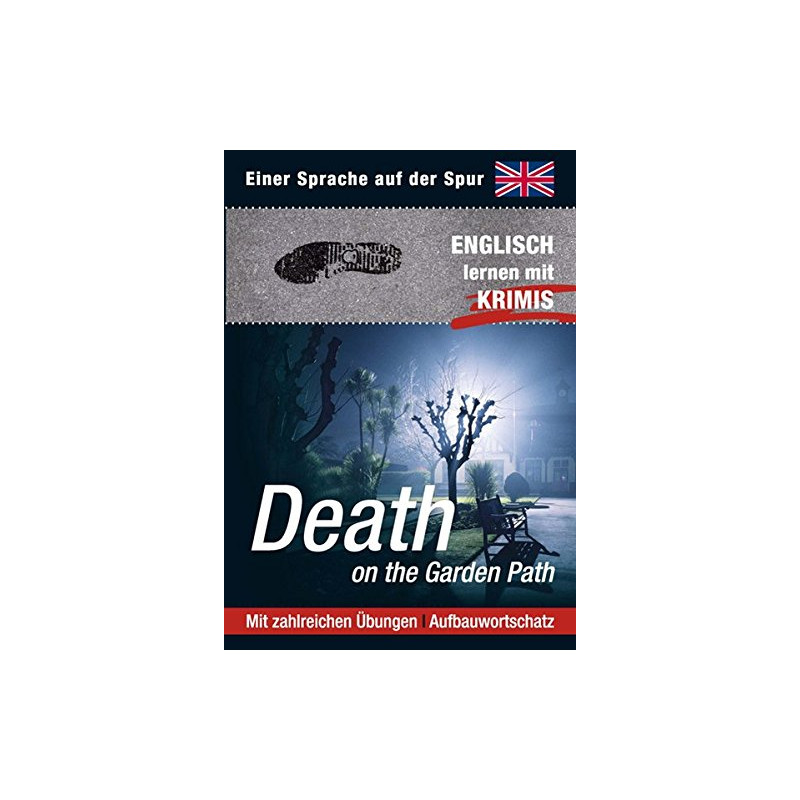 Death on the Garden Path: Sprachen lernen mit Krimis