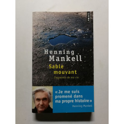 Sable mouvant: Fragments de ma vie