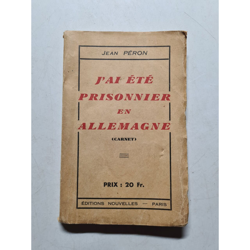 J'ai été prisonnier en Allemagne
